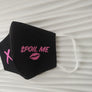 FACE MASK - SPOIL ME