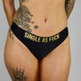 WOMENS SEAMLESS THONG - SINGLE AS FUCK