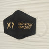 FACE MASK - BAD GIRLS RUN SHIT!